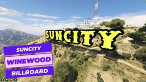 FiveM Suncity Winewood Billboard