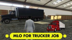 MLO For Trucker Job