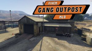 FiveM Gang Outpost MLO